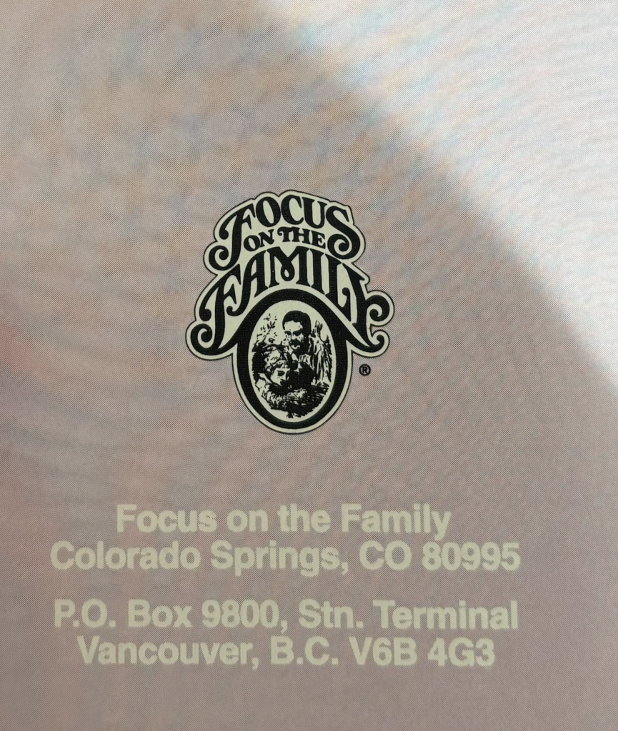 Back of Focus on the Family pamphlet, which depicts their logo and address